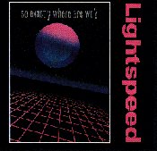 click for Lightspeed's 
myspace site and listen to more tracks from this cd